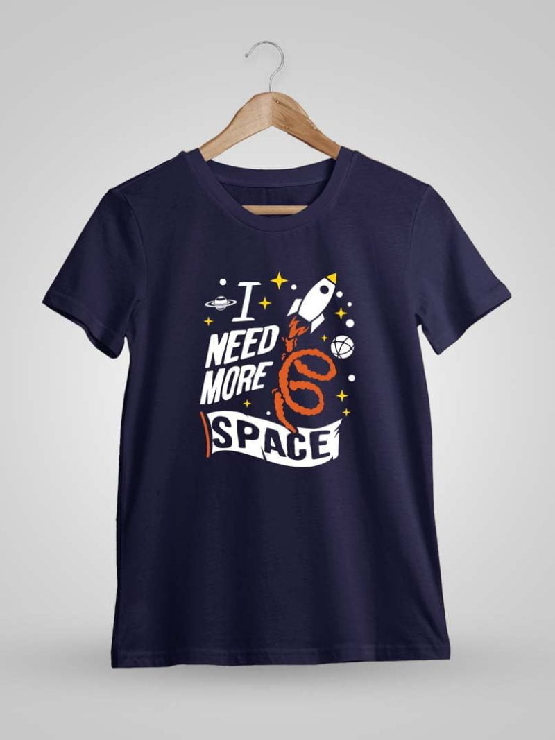 I Need More Space Rocket Men Half Sleeve Navy Blue Crazy Fun T-Shirt