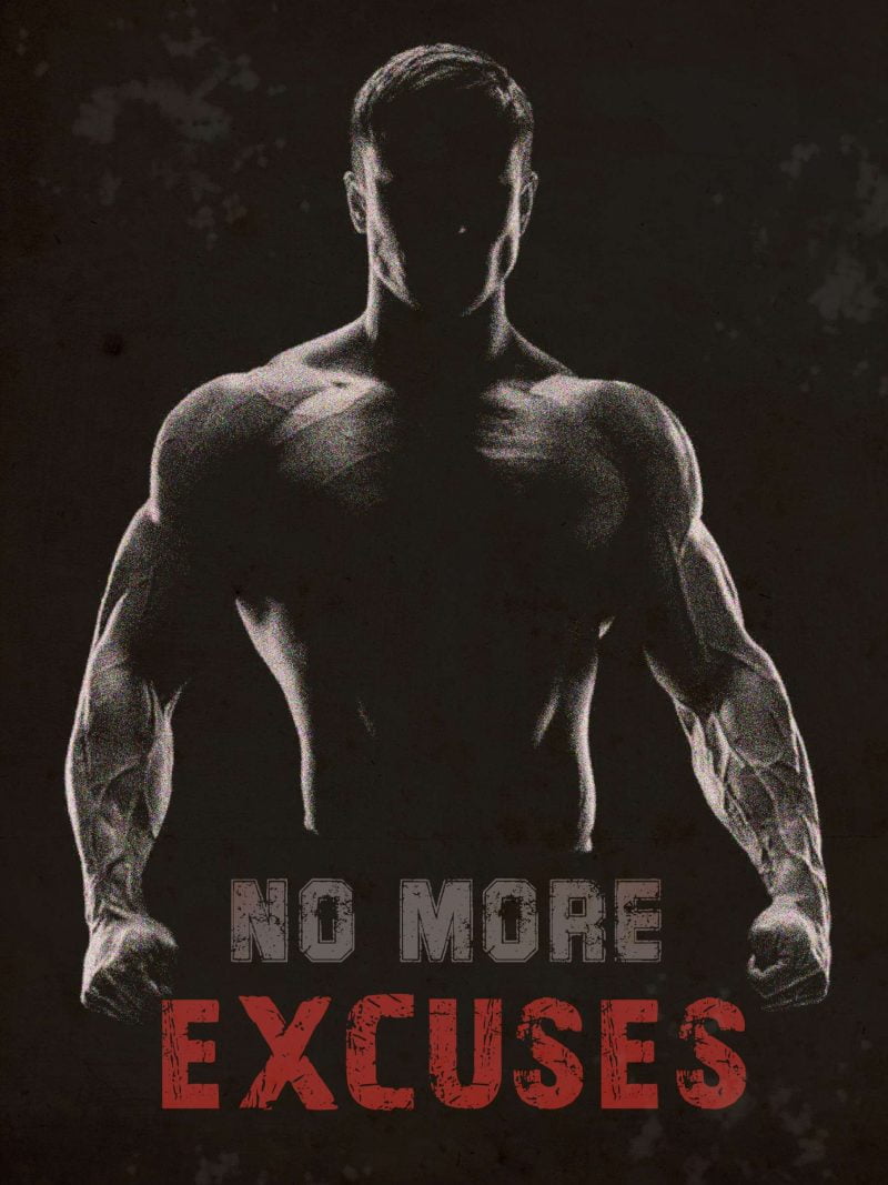 No More Excuses A4 Gym Poster