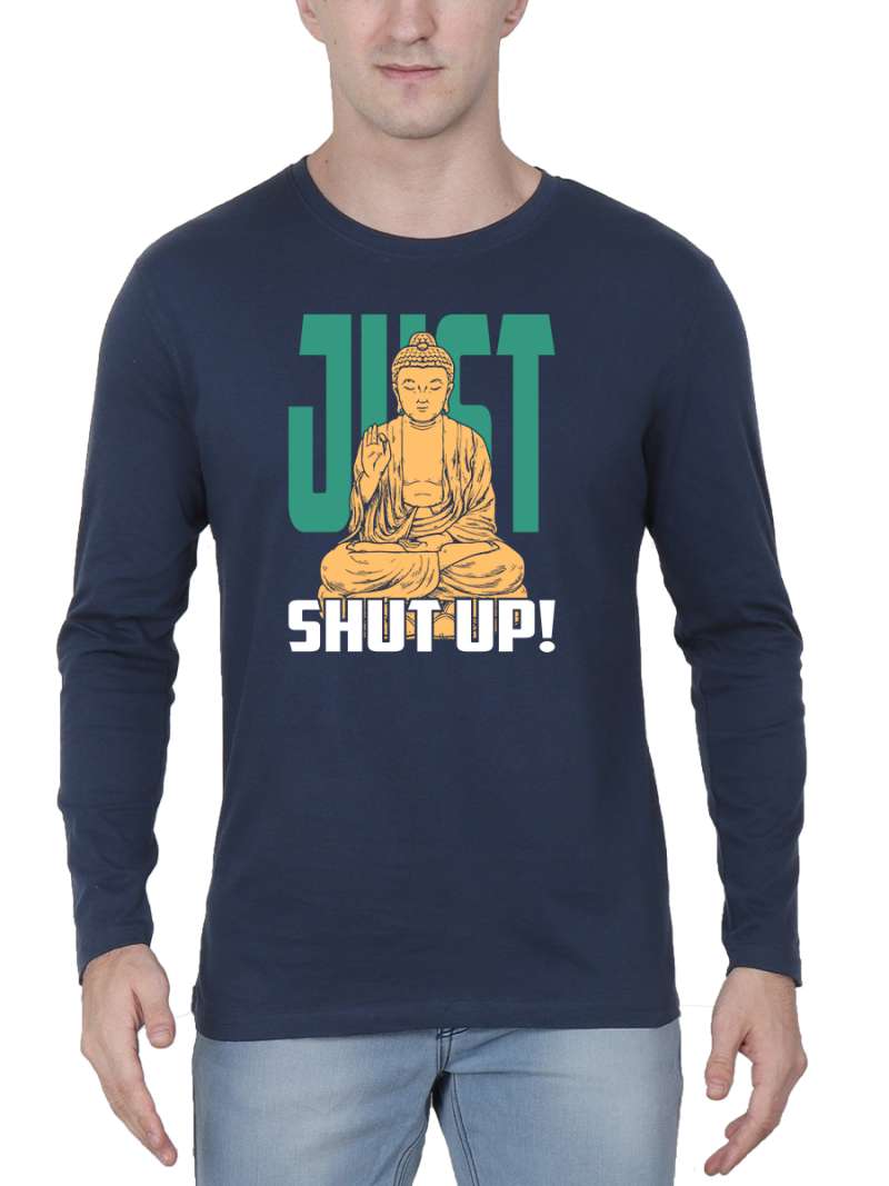 Just Shut Up! Fun T-Shirt