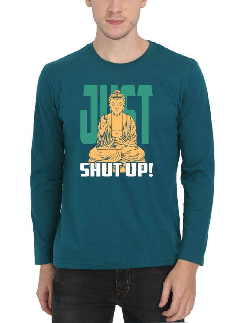 Just Shut Up! Fun T-Shirt