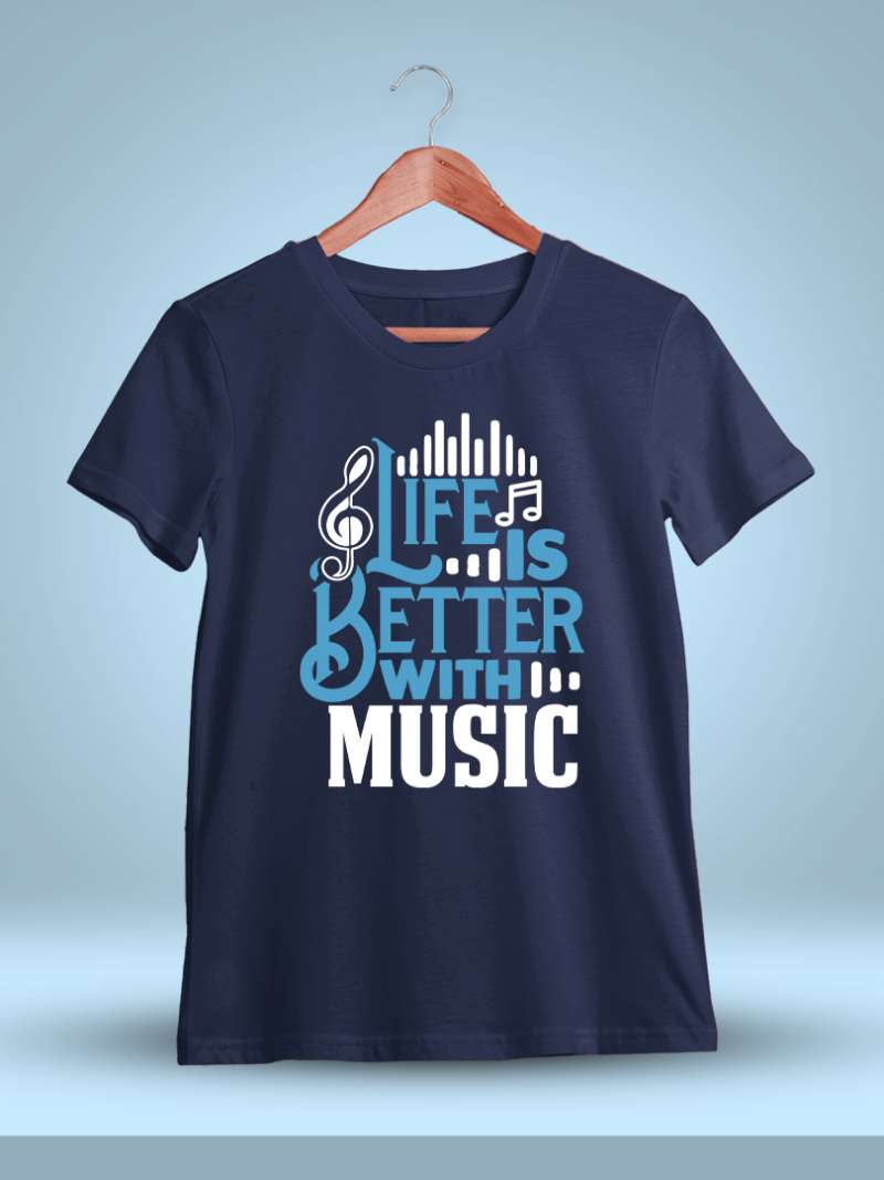 Life Is Better With Music Quotes T-Shirt