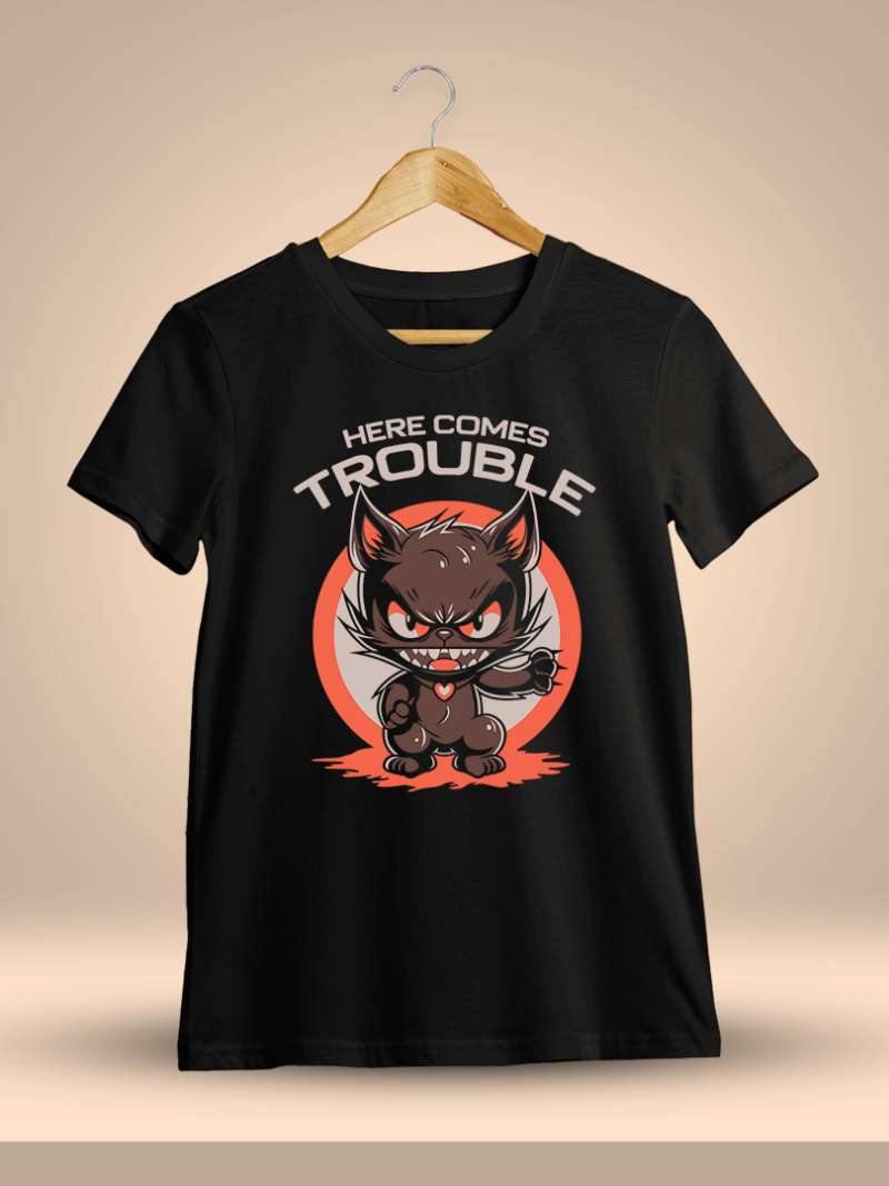 Here Comes Trouble Funny T-Shirt