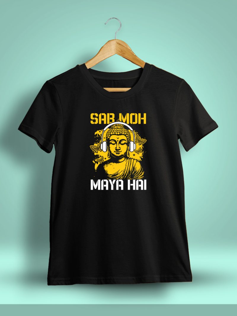 Sab Moh Maya Hai Graphic Printed T-Shirt For Men - Half Sleeve
