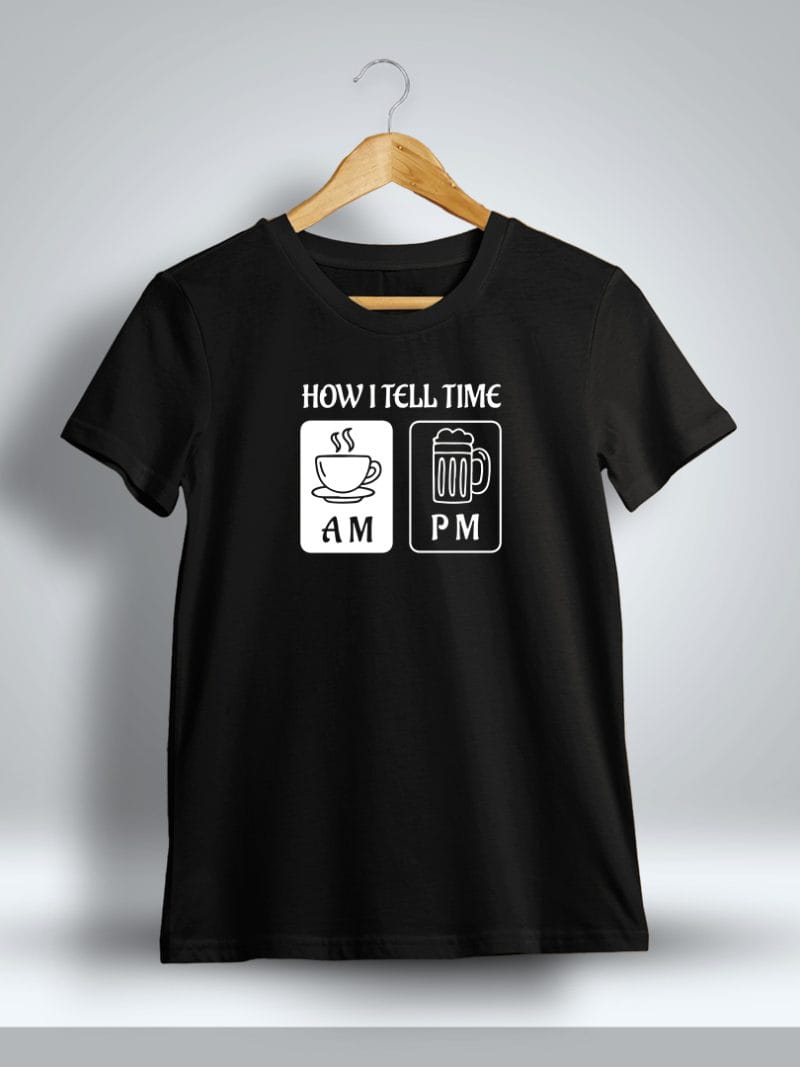 How I Tell Time Fun Printed T-Shirt For Men - Half Sleeve