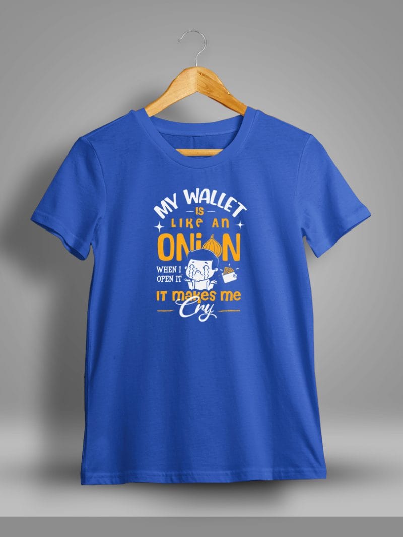 My Wallet Is Like An Onion Fun Printed T-Shirt For Men - Half Sleeve