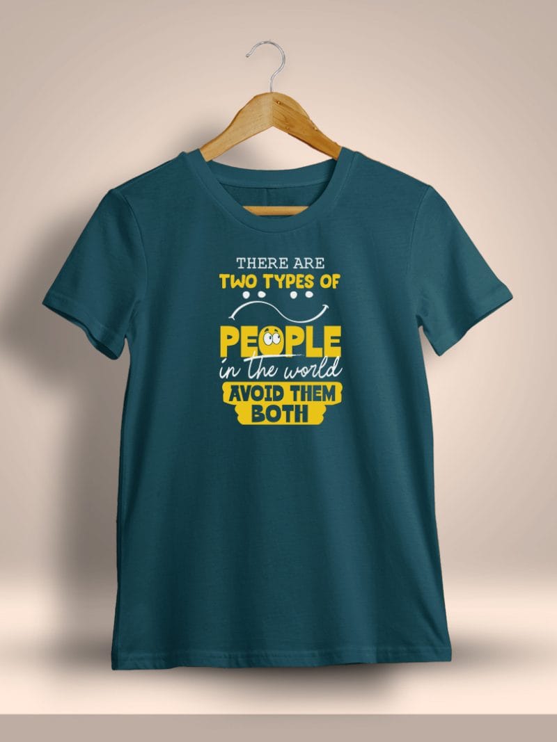 There Are Two Types Of People In The World Fun Printed T-Shirt For Men - Half Sleeve